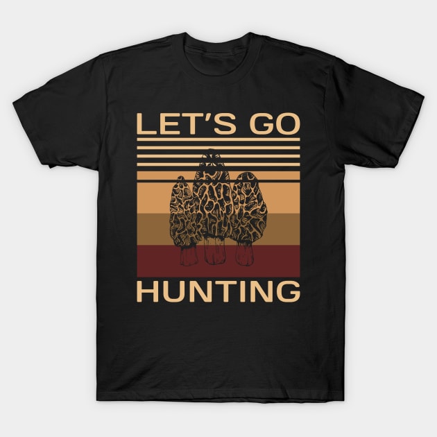 lets go hunting T-Shirt by J&R collection